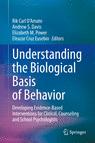 Front cover of Understanding the Biological Basis of Behavior