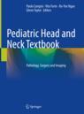 Front cover of Pediatric Head and Neck Textbook