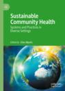 Front cover of Sustainable Community Health