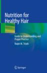 Front cover of Nutrition for Healthy Hair