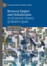 Front cover of Between Empire and Globalization