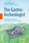 Front cover of The Gastro-Archeologist