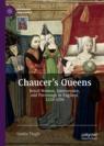Front cover of Chaucer's Queens
