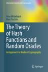 Front cover of The Theory of Hash Functions and Random Oracles
