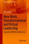 Front cover of New Work, Transformational and Virtual Leadership