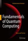 Front cover of Fundamentals of Quantum Computing