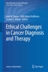 Front cover of Ethical Challenges in Cancer Diagnosis and Therapy