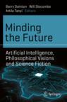 Front cover of Minding the Future