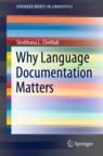 Front cover of Why Language Documentation Matters