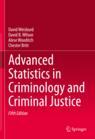Front cover of Advanced Statistics in Criminology and Criminal Justice