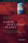 Front cover of Earth, Our Living Planet