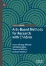 Front cover of Arts-Based Methods for Research with Children