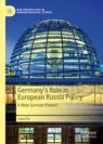 Front cover of Germany’s Role in European Russia Policy