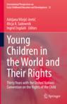 Front cover of Young Children in the World and Their Rights