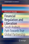 Front cover of Financial Regulation and Liberation