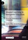 Front cover of Situated Learning in Interpreter Education