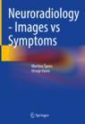 Front cover of Neuroradiology - Images vs Symptoms