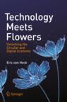 Front cover of Technology Meets Flowers