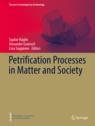 Front cover of Petrification Processes in Matter and Society