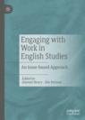 Front cover of Engaging with Work in English Studies
