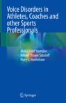 Front cover of Voice Disorders in Athletes, Coaches and other Sports Professionals
