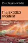 Front cover of The EXODUS Incident