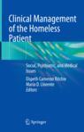 Front cover of Clinical Management of the Homeless Patient