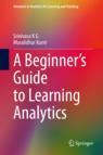 Front cover of A Beginner’s Guide to Learning Analytics