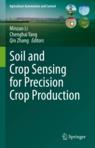 Front cover of Soil and Crop Sensing for Precision Crop Production