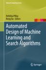 Front cover of Automated Design of Machine Learning and Search Algorithms