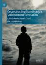 Front cover of Deconstructing Scandinavia's "Achievement Generation"