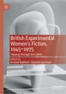 Front cover of British Experimental Women’s Fiction, 1945—1975