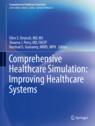 Front cover of Comprehensive Healthcare Simulation: Improving Healthcare Systems