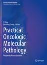 Front cover of Practical Oncologic Molecular Pathology