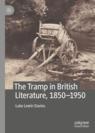 Front cover of The Tramp in British Literature, 1850—1950