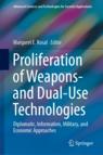 Front cover of Proliferation of Weapons- and Dual-Use Technologies