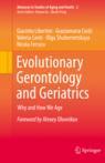 Front cover of Evolutionary Gerontology and Geriatrics