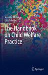 Front cover of The Handbook on Child Welfare Practice