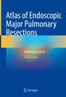 Front cover of Atlas of Endoscopic Major Pulmonary Resections