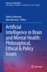 Front cover of Artificial Intelligence in Brain and Mental Health: Philosophical, Ethical & Policy Issues