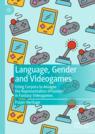 Front cover of Language, Gender and Videogames