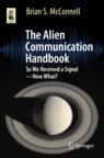 Front cover of The Alien Communication Handbook