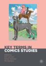 Front cover of Key Terms in Comics Studies