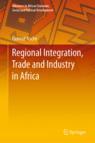 Front cover of Regional Integration, Trade and Industry in Africa