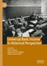 Front cover of Universal Basic Income in Historical Perspective