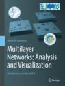 Front cover of Multilayer Networks: Analysis and Visualization