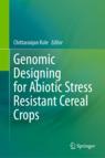 Front cover of Genomic Designing for Abiotic Stress Resistant Cereal Crops