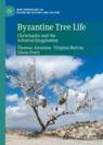Front cover of Byzantine Tree Life