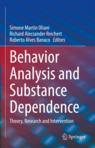 Front cover of Behavior Analysis and Substance Dependence