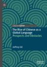 Front cover of The Rise of Chinese as a Global Language